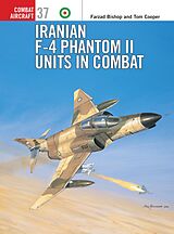 eBook (pdf) Iranian F-4 Phantom II Units in Combat de Farzad Bishop, Tom Cooper