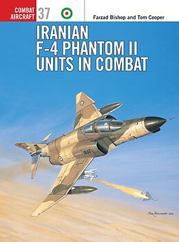 eBook (pdf) Iranian F-4 Phantom II Units in Combat de Farzad Bishop, Tom Cooper