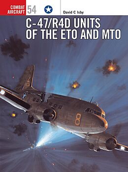 E-Book (pdf) C-47/R4D Units of the ETO and MTO von David Isby