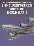 E-Book (epub) B-29 Superfortress Units of World War 2 von Robert F Dorr