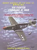 E-Book (epub) VIII Fighter Command at War von Michael O'Leary