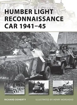 E-Book (epub) Humber Light Reconnaissance Car 1941-45 von Richard Doherty