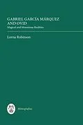 E-Book (pdf) Gabriel García Márquez and Ovid von Lorna Robinson
