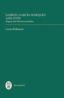 E-Book (pdf) Gabriel García Márquez and Ovid von Lorna Robinson