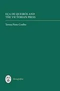 E-Book (pdf) Eça de Queirós and the Victorian Press von Teresa Pinto Coelho