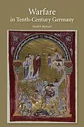 E-Book (epub) Warfare in Tenth-Century Germany von David S Bachrach