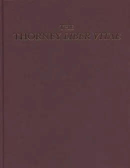 E-Book (pdf) The Thorney Liber Vitae (London, British Library, Additional MS 40,000, fols 1-12r) von Unknown