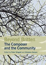 eBook (pdf) Beyond Britten: The Composer and the Community de 