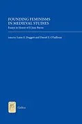 E-Book (pdf) Founding Feminisms in Medieval Studies von 