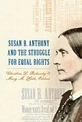 E-Book (epub) Susan B. Anthony and the Struggle for Equal Rights von Unknown