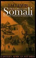 E-Book (epub) A Modern History of the Somali von I. M. Lewis