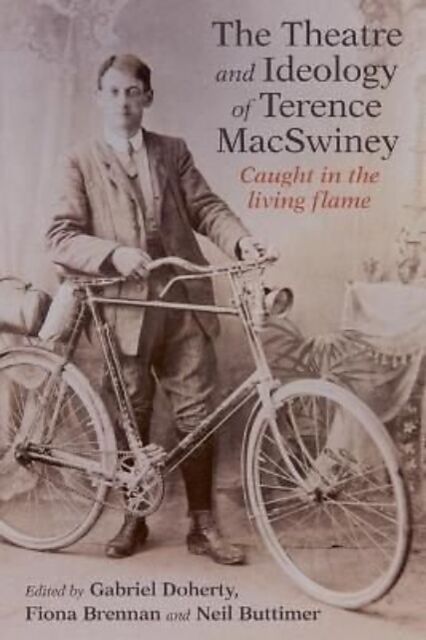 The Art and Ideology of Terence MacSwiney