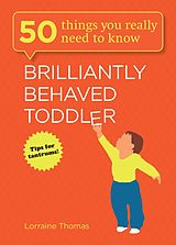 eBook (epub) Brilliantly Behaved Toddler de Lorraine Thomas