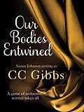 E-Book (epub) Our Bodies Entwined von Susan Johnson