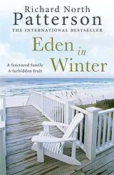 Kartonierter Einband Eden in Winter von Richard North Patterson