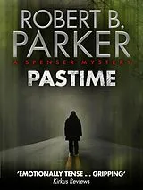 E-Book (epub) Pastime (A Spenser Mystery) von Robert B. Parker