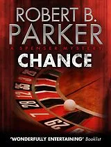 E-Book (epub) Chance (A Spenser Mystery) von Robert B. Parker