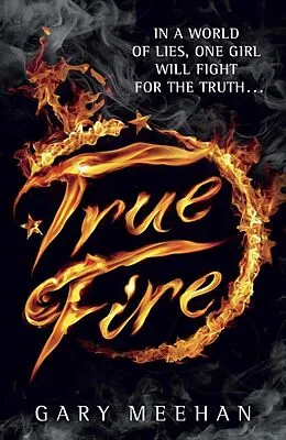E-Book (epub) True Fire von Gary Meehan