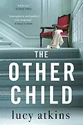 E-Book (epub) Other Child von Lucy Atkins