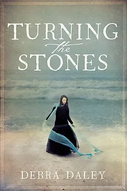 E-Book (epub) Turning the Stones von Debra Daley