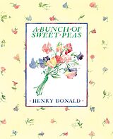 eBook (epub) A Bunch Of Sweet Peas de Henry Donald