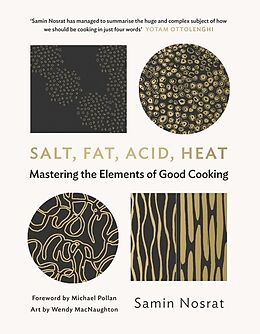 Livre Relié Salt, Fat, Acid, Heat de Samin Nosrat