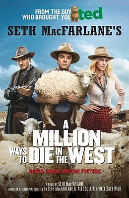 Kartonierter Einband A Million Ways to Die in the West von Seth MacFarlane
