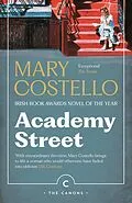 E-Book (epub) Academy Street von Mary Costello