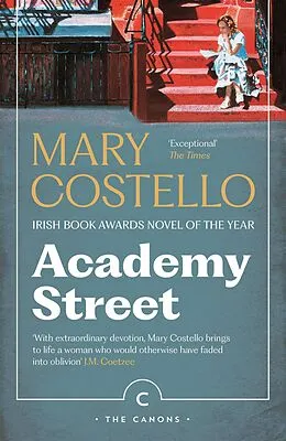 E-Book (epub) Academy Street von Mary Costello
