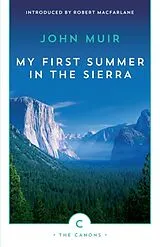 Kartonierter Einband My First Summer In The Sierra von Muir John