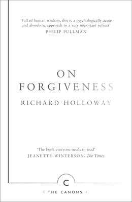 Kartonierter Einband On Forgiveness von Richard Holloway