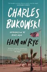 Kartonierter Einband Ham On Rye von Charles Bukowski