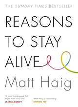 Couverture cartonnée Reasons to Stay Alive de Matt Haig