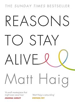 Couverture cartonnée Reasons to Stay Alive de Matt Haig