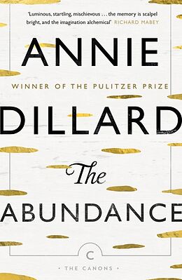 Poche format B The Abundance de Annie Dillard