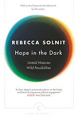 Couverture cartonnée Hope in the Dark de Rebecca Solnit