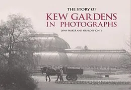 E-Book (epub) Story of Kew Gardens von Lynn Parker