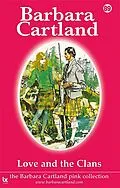 E-Book (epub) 89 Love and the Clans von Barbara Cartland