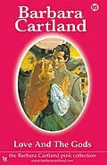 E-Book (epub) 95 Love And The Gods von Barbara Cartland