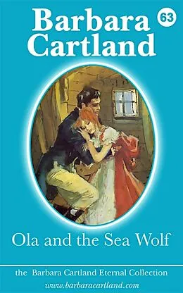 E-Book (epub) 63 Ola and the Sea Wolf von Barbara Cartland