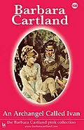 E-Book (epub) 108. An Archangel Called Ivan von Barbara Cartland