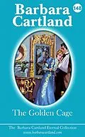 E-Book (epub) 148. The Golden Cage von Barbara Cartland