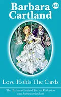 E-Book (epub) 168. Love Holds The Cards von Barbara Cartland