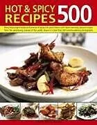 Kartonierter Einband 500 HOT & SPICY RECIPES von Jollands Beverley