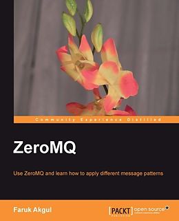 E-Book (pdf) ZeroMQ von Faruk Akgul