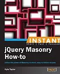 E-Book (pdf) Instant jQuery Masonry How-to von Kyle Taylor