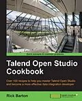 E-Book (pdf) Talend Open Studio Cookbook von Rick Barton