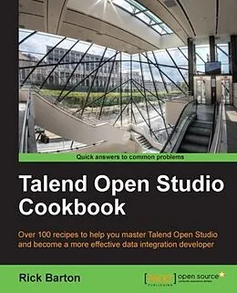 E-Book (pdf) Talend Open Studio Cookbook von Rick Barton