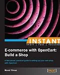 E-Book (pdf) Instant E-commerce with OpenCart: Build a Shop How-to von Murat Yilmaz
