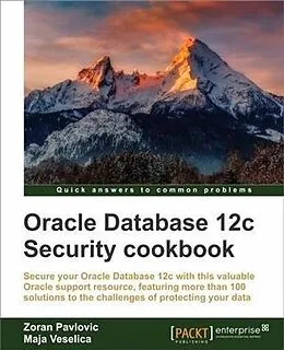 E-Book (pdf) Oracle Database 12c Security cookbook von Zoran Pavlovic